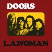 The lyrics RIDERS ON THE STORM of THE DOORS is also present in the album L.A. woman (1971)