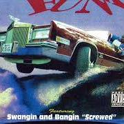 The lyrics SWANGIN AND BANGIN of E.S.G. is also present in the album Ocean of funk (2000)