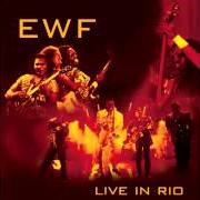 The lyrics MAGIC MIND of EARTH, WIND & FIRE is also present in the album Live in rio (2002)