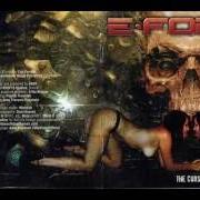 The lyrics THE CURSE OF THE CUNT of E-FORCE is also present in the album The curse... (2014)
