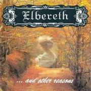 The lyrics SO MUCH AFFLICTION of ELBERETH is also present in the album ...And other reasons (1995)