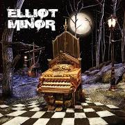The lyrics THE WHITE ONE IS EVIL of ELLIOT MINOR is also present in the album Elliot minor (2008)