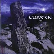 The lyrics DRUID of ELUVEITIE is also present in the album Vên (2003)
