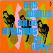 The lyrics I CAN'T STAND UP FOR FALLING DOWN of ELVIS COSTELLO is also present in the album Get happy!! (1980)