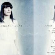 The lyrics DEUX PIANOS of EMILY LOIZEAU is also present in the album Mona (2016)