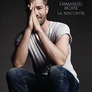 The lyrics LES BEAUX JOURS of EMMANUEL MOIRE is also present in the album La rencontre (2015)