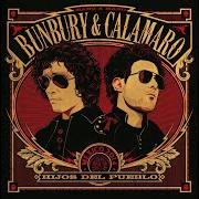The lyrics MALDITO DUENDE of ENRIQUE BUNBURY is also present in the album Hijos del pueblo (2015)