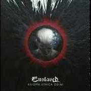 The lyrics HIINDSIIGHT of ENSLAVED is also present in the album E (2017)