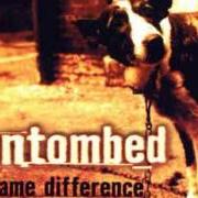 The lyrics THE SUPREME GOOD of ENTOMBED is also present in the album Same difference (1998)