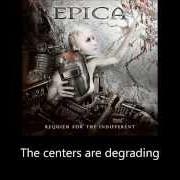 The lyrics DELIRIUM of EPICA is also present in the album Requiem for the indifferent (2012)