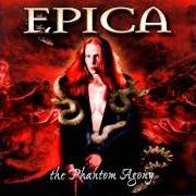 The lyrics ADYTA 'THE NEVERENDING EMBRACE' of EPICA is also present in the album The phantom agony (2003)