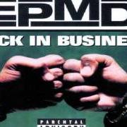 The lyrics PUT ON of EPMD is also present in the album Back in business (1997)