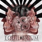 The lyrics HIMMEL UND FEUER of EQUILIBRIUM is also present in the album Renegades (2019)