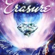 The lyrics I DON'T KNOW WHY of ERASURE is also present in the album Light at the end of the world (2007)