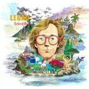 The lyrics FENCE ME IN of ERLEND OYE is also present in the album Legao (2014)