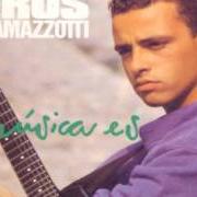 The lyrics COMPLETAMENTE ENAMORADOS of EROS RAMAZZOTTI is also present in the album Musica es (1988)