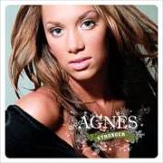 The lyrics I HAD A FEELIN' of AGNES is also present in the album Stronger (2006)