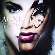 The lyrics ALL I WANT IS YOU of AGNES is also present in the album Veritas (2012)