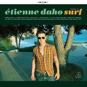 The lyrics A LITTLE BIT OF RAIN of ETIENNE DAHO is also present in the album Surf (volumes 1 & 2) (2020)