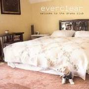 The lyrics BROKEN of EVERCLEAR is also present in the album Welcome to the drama club (2006)