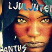 The lyrics LJULJUTEN (TIN-ZAWATINE) of AGRICANTUS is also present in the album Tuareg (1996)