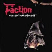 The lyrics YOU ARE HERE of FACTION is also present in the album Dark room (1985)