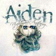 The lyrics GOODBYE WE'RE FALLING FAST of AIDEN is also present in the album Nightmare anatomy (2005)