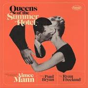 The lyrics YOU'RE LOST of AIMEE MANN is also present in the album Queens of the summer hotel (2021)