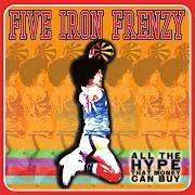 The lyrics UGLY DAY of FIVE IRON FRENZY is also present in the album All the hype that money can buy (2000)