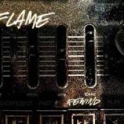 The lyrics BREAK BREAD of FLAME is also present in the album Rewind (2005)