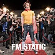 The lyrics THE NEXT BIG THING of FM STATIC is also present in the album Critically ashamed (2006)