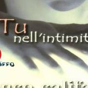 The lyrics BIMBA MIA of FRANCO CALIFANO is also present in the album Tu nell' intimità (1999)
