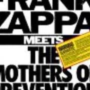 The lyrics WE'RE TURNING AGAIN of FRANK ZAPPA is also present in the album Frank zappa meets the mothers of prevention (1985)
