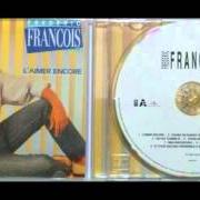 The lyrics L'AIMER ENCORE of FRÉDÉRIC FRANÇOIS is also present in the album L'aimer encore (2004)