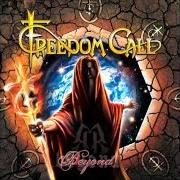The lyrics DANCE OFF THE DEVIL of FREEDOM CALL is also present in the album Beyond (2014)