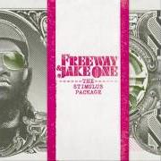 The lyrics FREEKIN' THE BEAT of FREEWAY is also present in the album Stimulus package (2010)