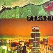 The lyrics FOREMAN'S DOG of FUGAZI is also present in the album End hits (1998)