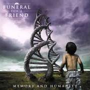 The lyrics CONSTANT RESURRECTIONS of FUNERAL FOR A FRIEND is also present in the album Memory and humanity (2008)