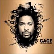 The lyrics L'HOMME D'UNE FEMME of GAGE is also present in the album Soul rebel (2005)