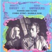 The lyrics BAUDELAIRE (LE SERPENT QUI DANSE) of SERGE GAINSBOURG is also present in the album Bonnie & clyde (1968)