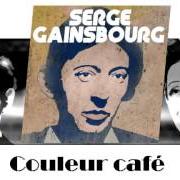 The lyrics NORMA JEAN BAKER of SERGE GAINSBOURG is also present in the album Couleurs gainsbourg (2001)