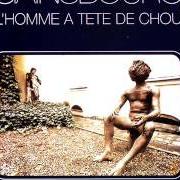 The lyrics L'HOMME À LA TÊTE DE CHOU of SERGE GAINSBOURG is also present in the album L'homme a' la tête de chou (1976)
