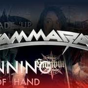 The lyrics GAMMA RAY (LIVE IN BOCHUM) of GAMMA RAY is also present in the album Master of confusion (2013)