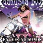 The lyrics INTERLUDE of GANGSTA BOO is also present in the album Enquiring minds, vol. 2: the soap opera (2003)