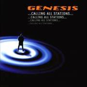 The lyrics CONGO of GENESIS is also present in the album Calling all stations (1997)