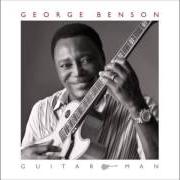 The lyrics PAPER MOON of GEORGE BENSON is also present in the album Guitar man (2011)