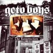 The lyrics HOLD IT DOWN of GETO BOYS is also present in the album The resurrection (1996)