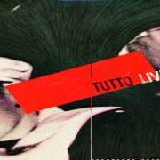The lyrics RAGAZZO DELL'EUROPA of GIANNA NANNINI is also present in the album Tutto live (1985)