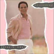 The lyrics WE'RE IN THIS LOVE TOGETHER of AL JARREAU is also present in the album Breakin away (1981)