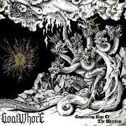 The lyrics HEAVEN'S CRUMBLING WALLS OF PITY of GOATWHORE is also present in the album Constricting rage of the merciless (2014)
